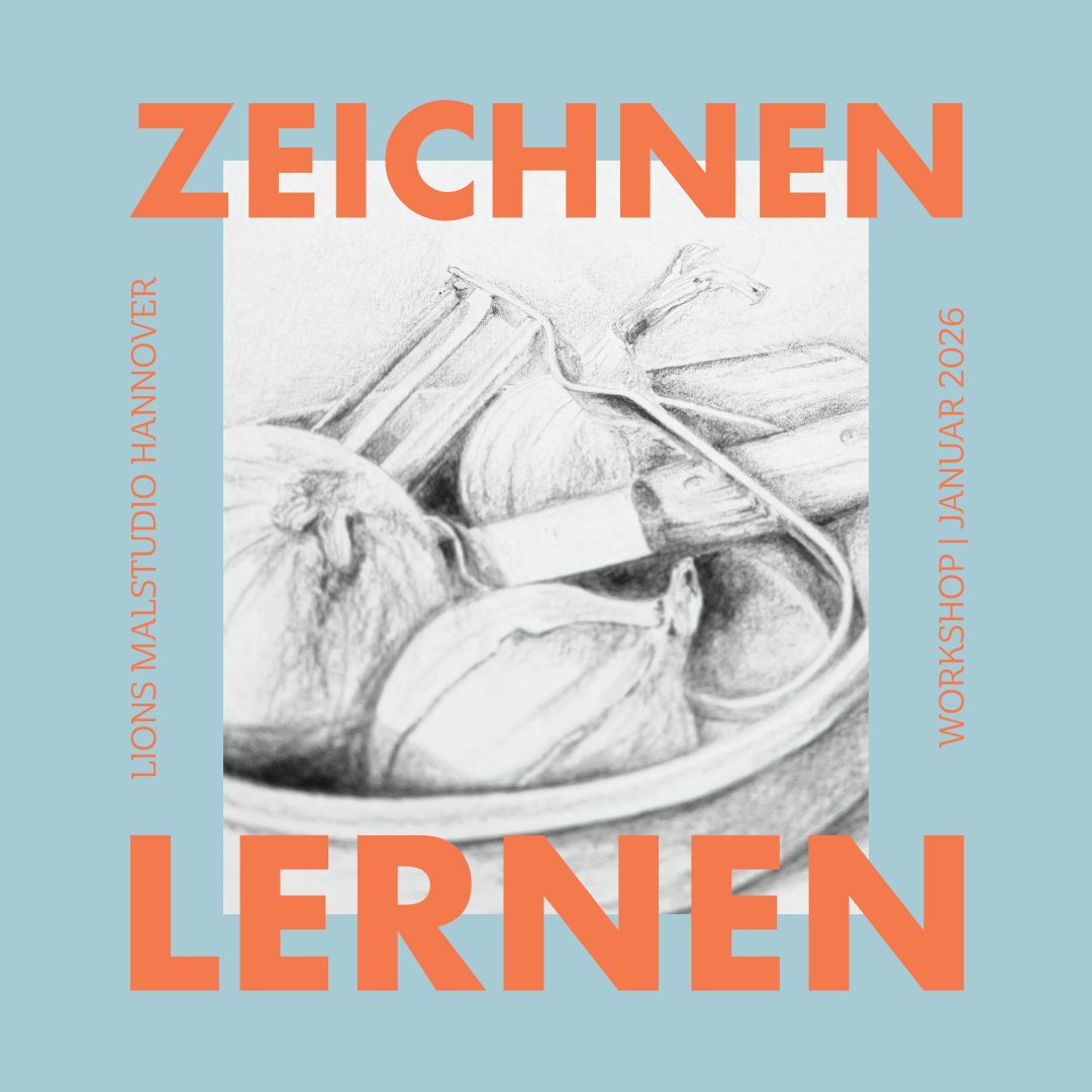 Zeichnen lernen im Lions Malstudio Hannover